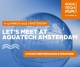 AQUA TECH AMSTERDAM 2025 - Let’s meet again in Amsterdam!